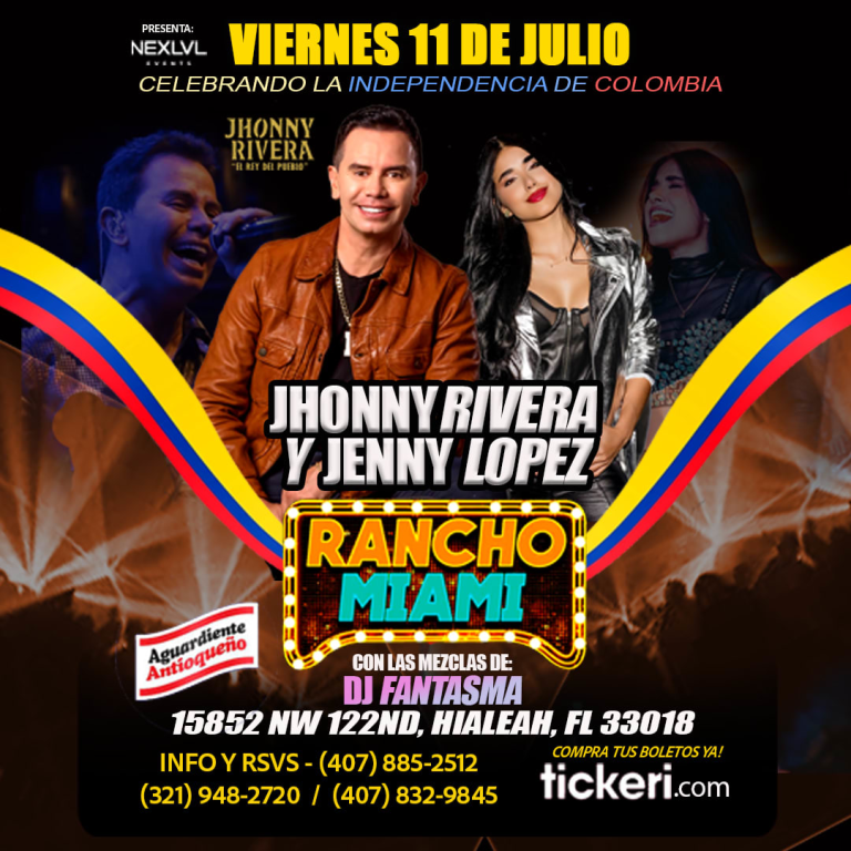 Event - Jhonny Rivera y Jenny Lopez Celebrando La Independencia de Colombia - Hialeah, Florida - July 11, 2025 | concert tickets