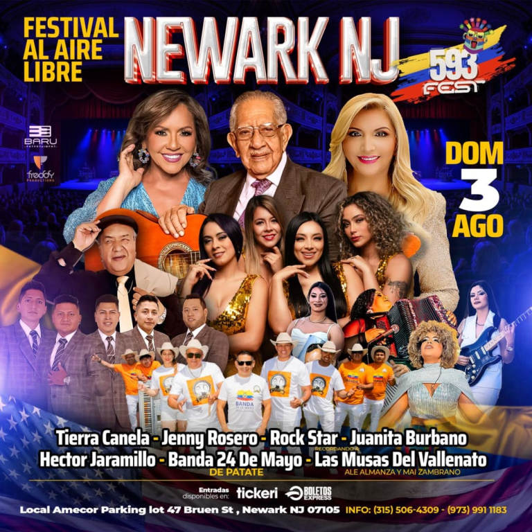 Event - 593 FEST  TIERRA CANELA, JUANITA BURBANO,  JENNY ROSERO, BANDA 24 DE MAYO DE BOLIVAR PUNGUIL , ROCK STAR, HECTOR JARAMILLO, HOMENAJE LAS MUSAS DEL VALLENATO  en Newark Festival al aire libre - Newark, New Jersey - August 3, 2025 | concert tickets