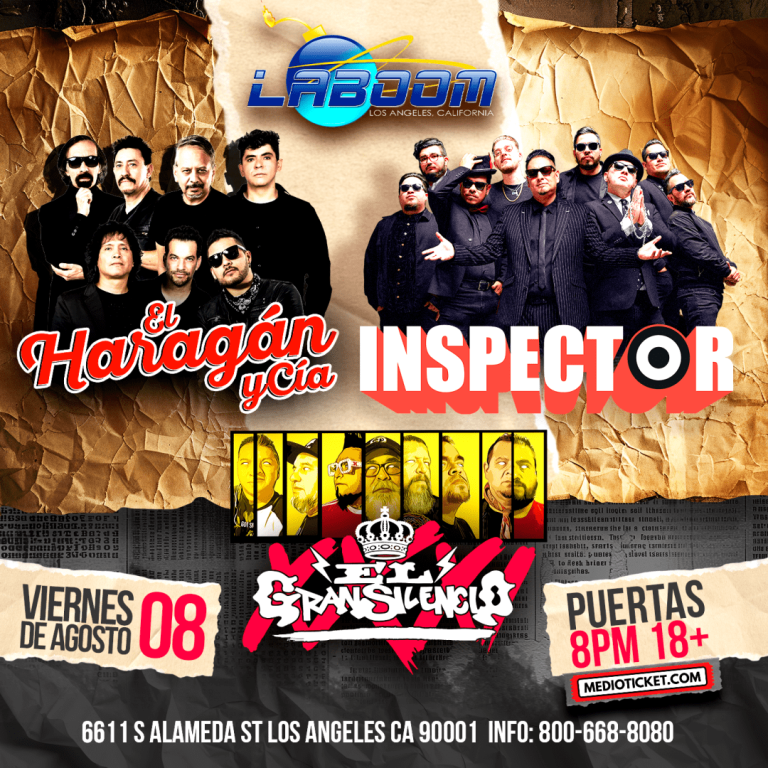 Event - EL HARAGAN Y CIA, INSPECTOR Y EL GRAN SILENCIO EN LOS ANGELES - Los Angeles, California - August 8, 2025 | concert tickets