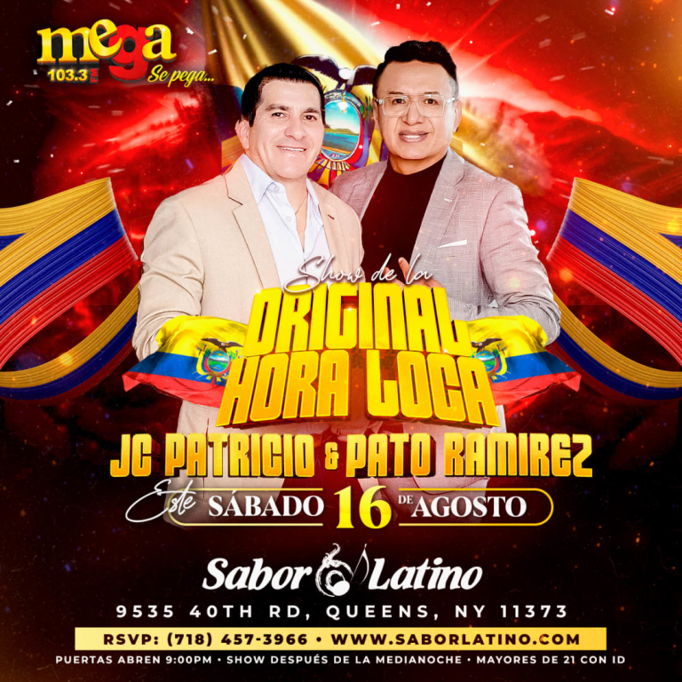 Event - SHOW DE LA ORIGINAL HORA LOCA   JC PATRICIO & PATO RAMIREZ EN SABOR LATINO NY  - Queens, New York - August 16, 2025 | concert tickets