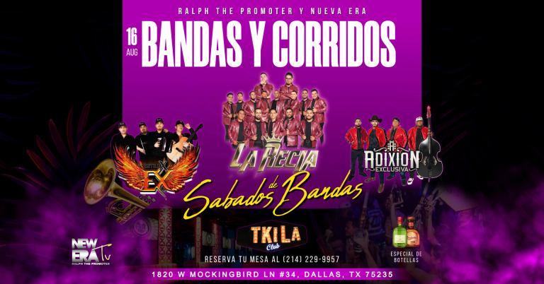 Event - SABADOS DE BANDAS CON LA BANDA LA RECIA   Grupo Adixion exclusiva  EN "TKILA NIGHTCLUB Dallas " AUG 16TH - Dallas, Texas - August 16, 2025 | concert tickets