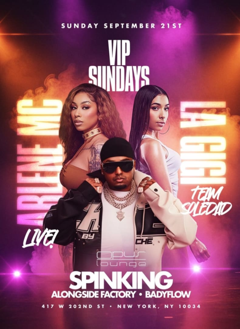 Event - VIP Sundays Arlene MC & La Gigi Live With DJ Spinking At Opus Lounge  - New York, New York - September 21, 2025 | concert tickets