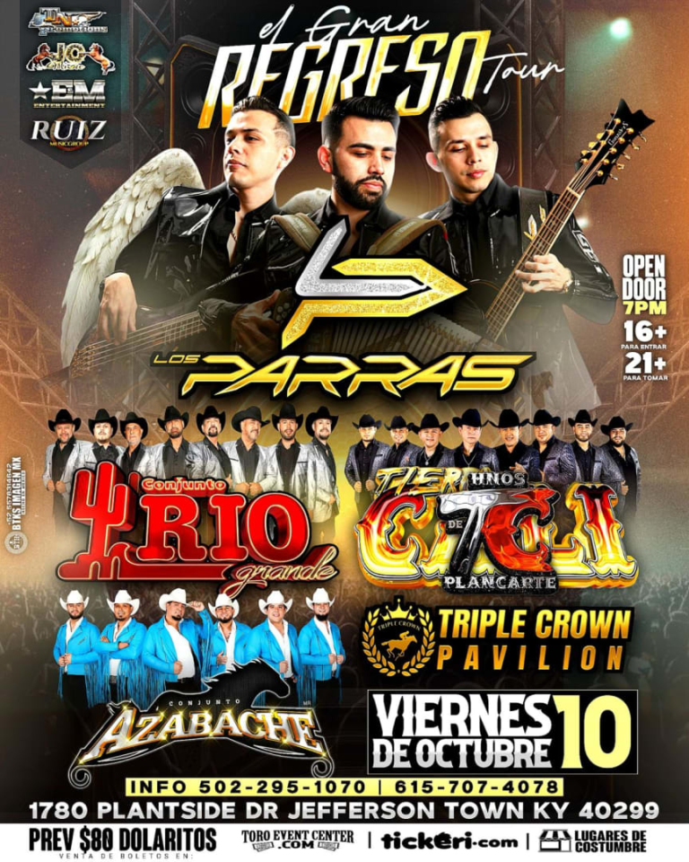 Event -  Los Parras, Conjunto Rio Grande, Hermanos Plancarte, Conjunto Azabache - Jeffersontown, Kentucky - October 10, 2025 | concert tickets