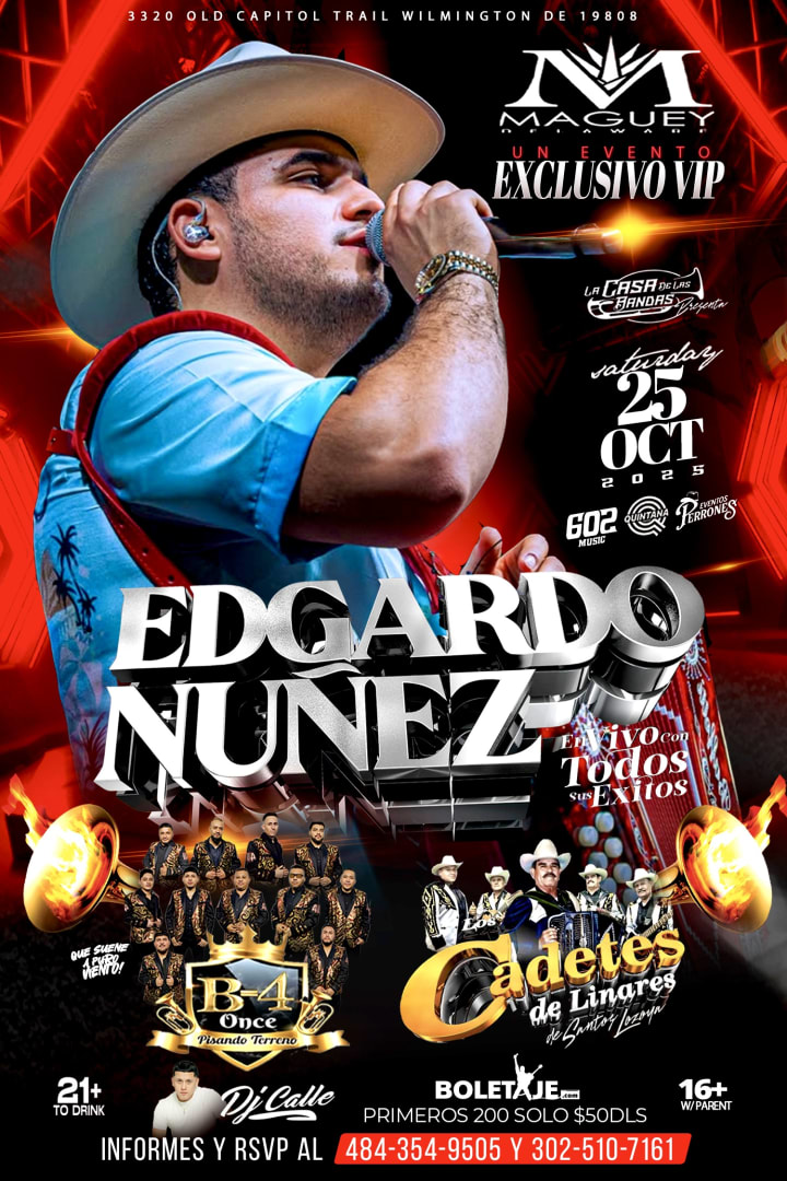Event - EDGARDO NÚÑEZ  - Wilmington, Delaware - October 25, 2025 | concert tickets