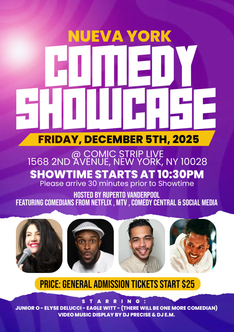 Event - NUEVA YORK COMEDY SHOWCASE @ Comic Strip Live - New York, New York - December 5, 2025 | concert tickets