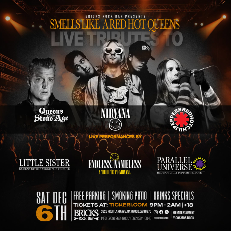 Event - NIRVANA, RED HOT CHILI PEPPERS AND QUEENS OF THE STONE AGE LIVE TRIBUTES  - Maywood, California - December 6, 2025 | concert tickets