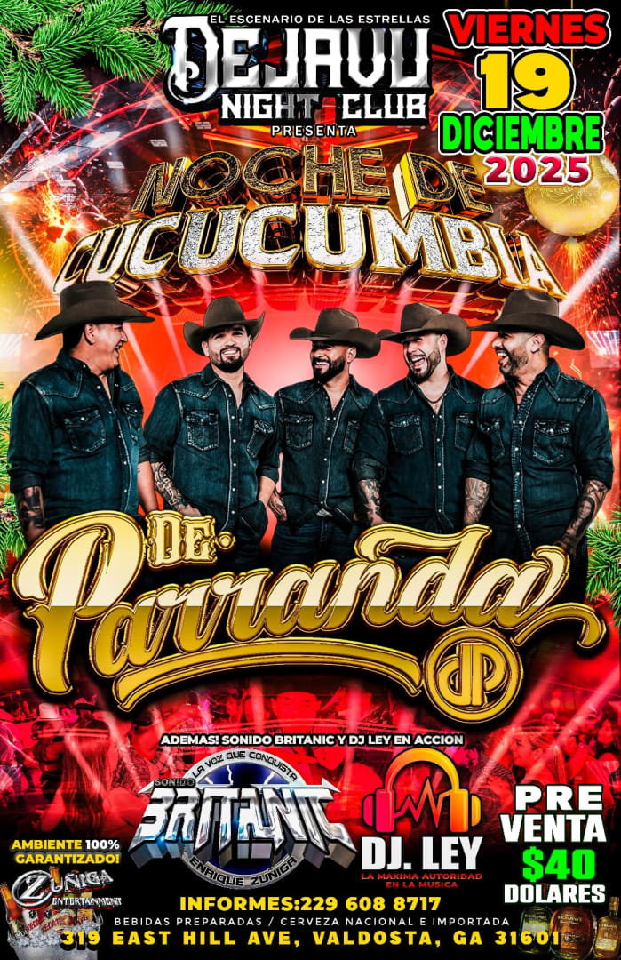 Event - De Parranda en DeJavu - Valdosta, Georgia - December 19, 2025 | concert tickets