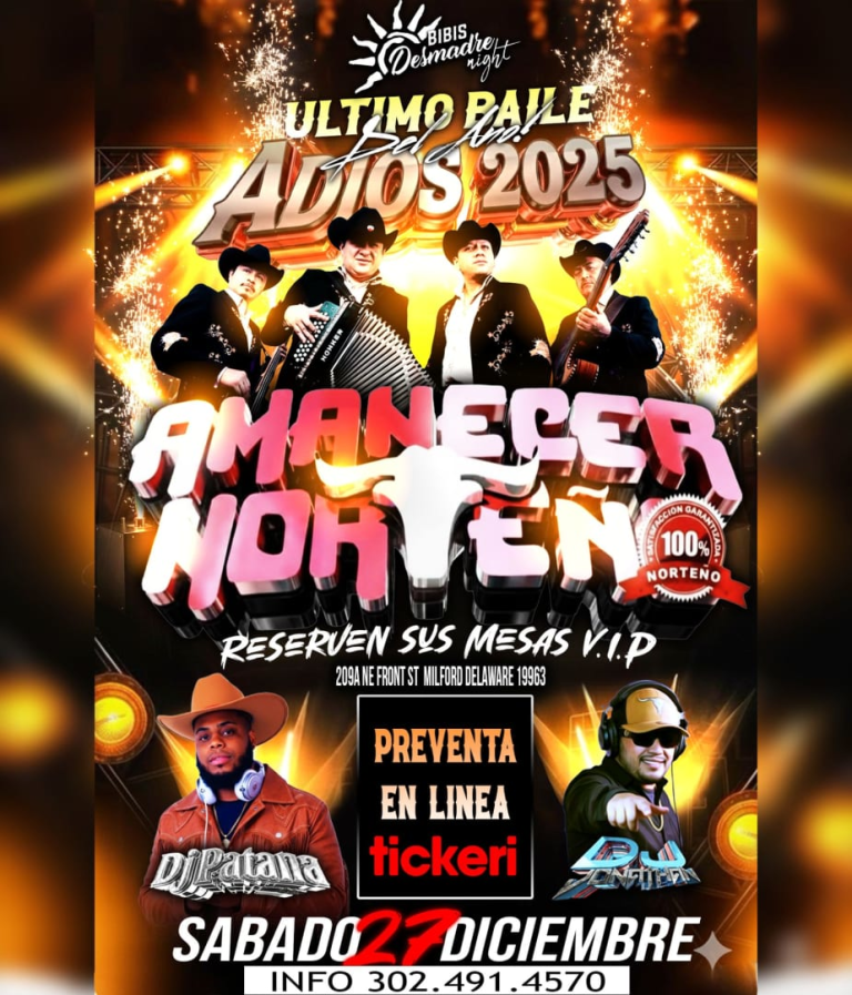 Event - Último Baile del Año 2025 – Amanecer Norteño en Vivo | Sábado 27 de Diciembre en Milford, Delaware - Milford, Delaware - December 27, 2025 | concert tickets