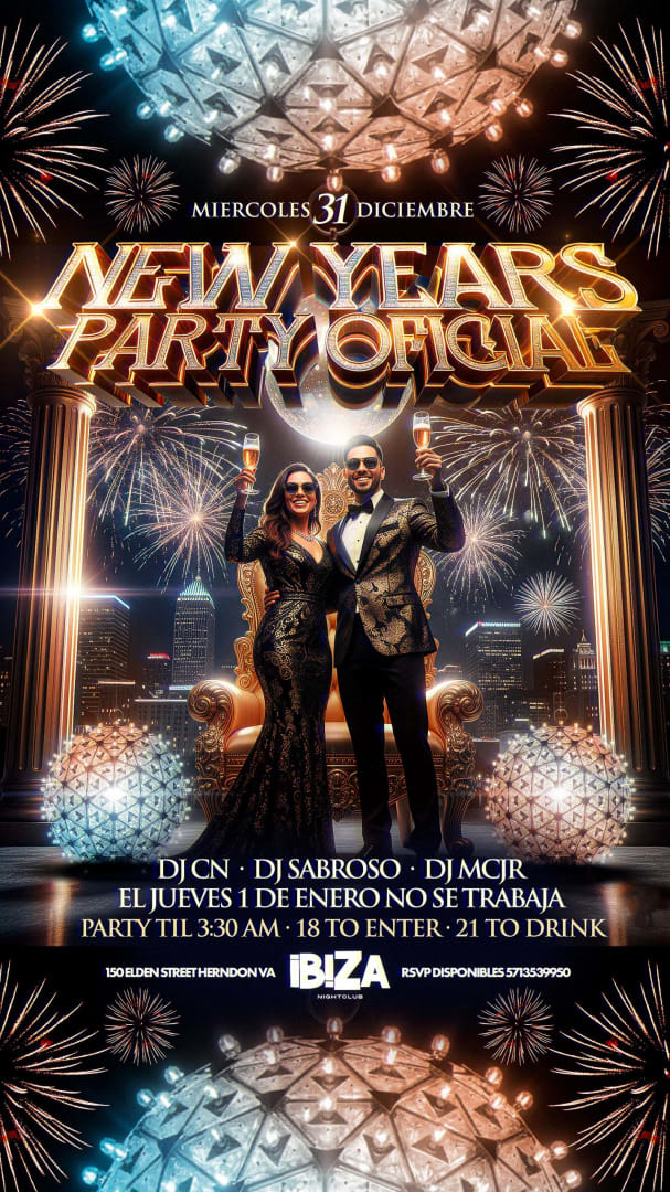 Event - NEW YEAR PARTY FIESTA DE AÑO NUEVO EN IBIZA  - Herndon, Virginia - December 31, 2025 | concert tickets