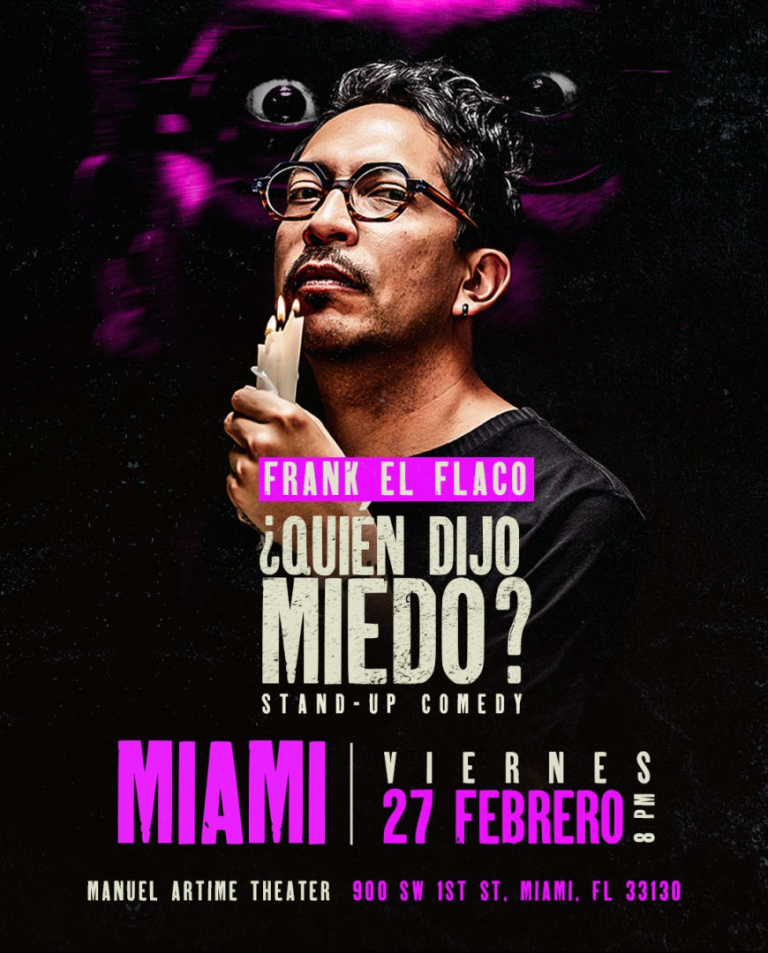 Event - Frank EL FLACO- QUIEN DIJO MIEDO? - MIAMI - Miami, Florida - February 27, 2026 | concert tickets