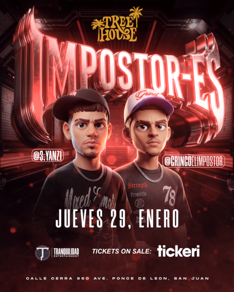 Event - Impostor-Es con 3.Yanzi y Gringo el Impostor en Tree House - San Juan - San Juan, San Juan - January 29, 2026 | concert tickets