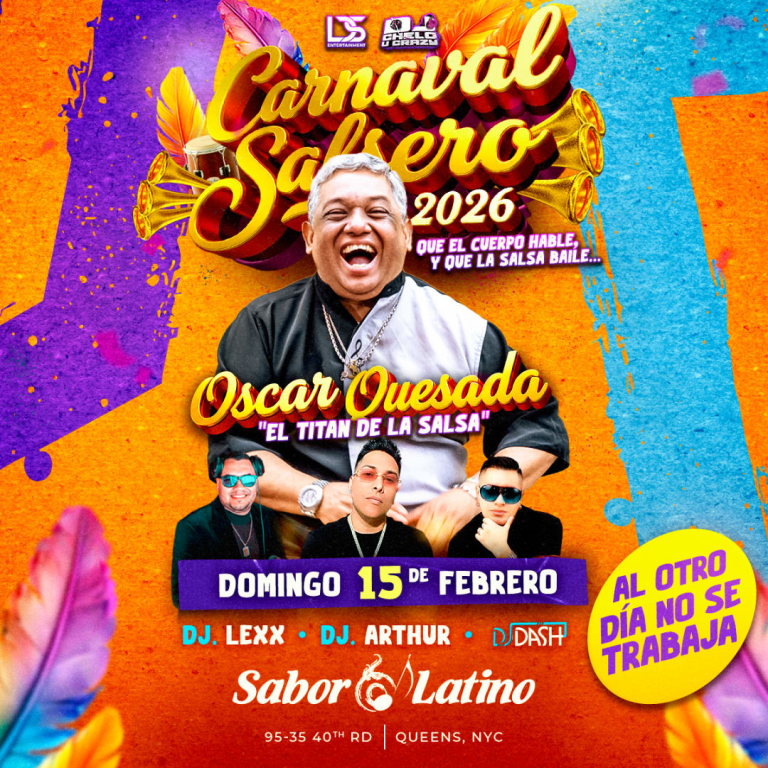 Event - CARNAVAL SALSERO OSCAR QUESADA | Sabor Latino - Queens, New York - February 15, 2026 | concert tickets