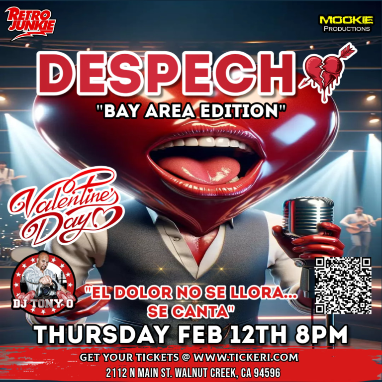Event - DESPECHO - Bay Area Edition - Edicion Especial Dia de San Valentin - Walnut Creek, California - February 12, 2026 | concert tickets