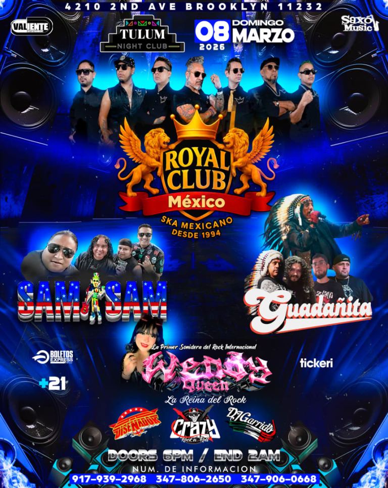 Event - ROYAL CLUB / SAM SAM / WENDY QUEEN / HOMENAJE AL GRAN JEFE - Brooklyn, New York - March 8, 2026 | concert tickets