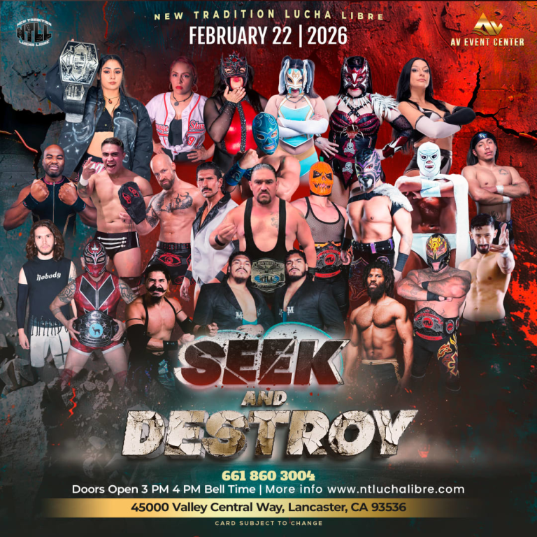 Event - NTLL Seek and Destroy Lucha Libre/ Pro Wrestling  - Lancaster, California - February 22, 2026 | concert tickets