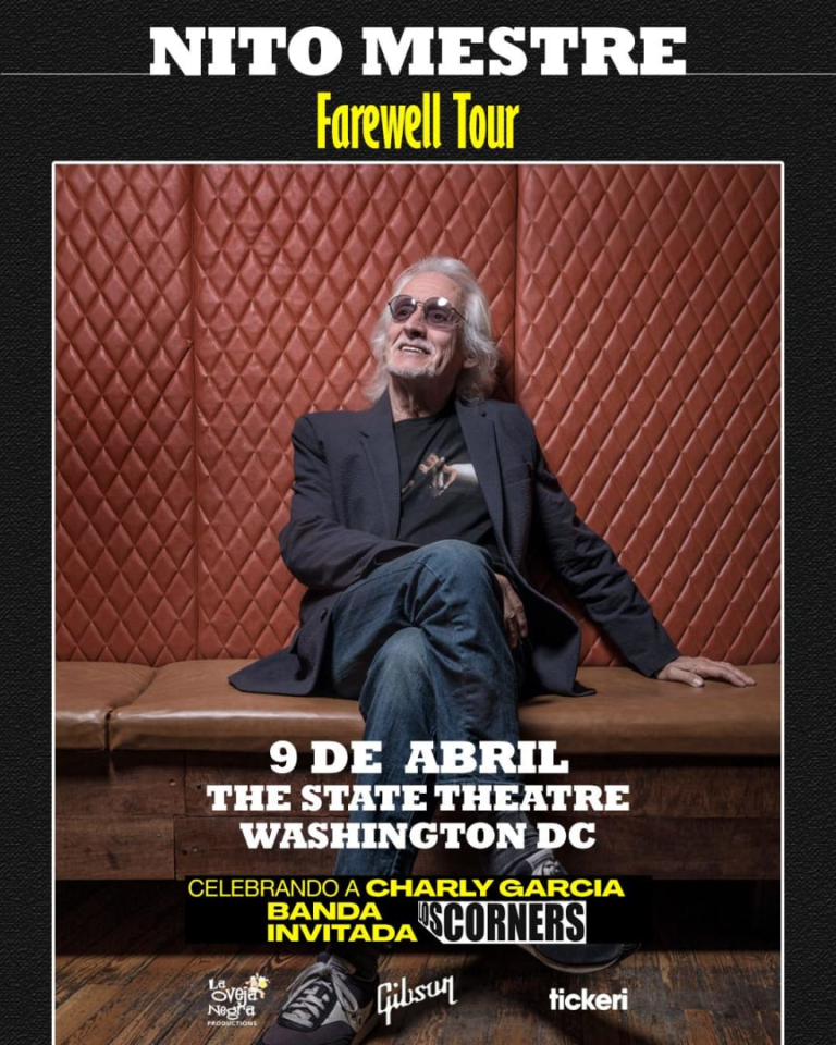 Event - Nito Mestre Farewell Tour (Banda invitada, Los Corners celebrando a Charly Garcia e su musica) - Falls Church, VA - Thu, April 9, 2026} | concert tickets