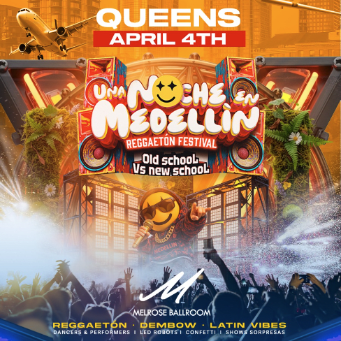 Event - UNA NOCHE EN MEDELLIN | Queens Reggaeton Fest - New York, NY - sáb, 4 de abril de 2026} | concert tickets