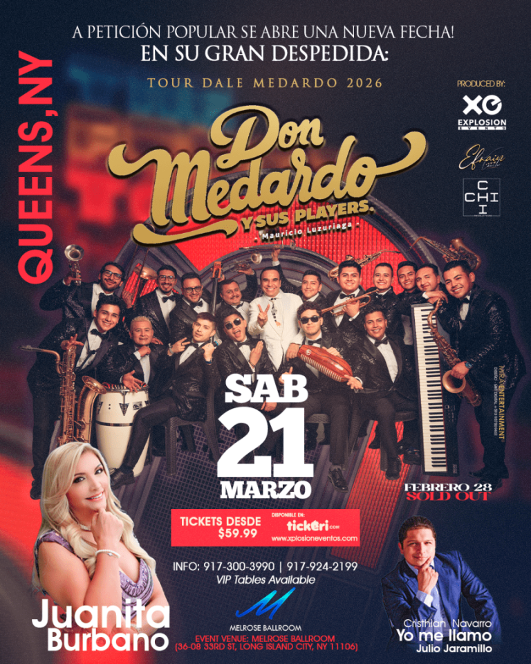 Event - Queens,NY; A petición popular 2da fecha y su gran Despedida Don Medardo y sus players, Juanita Burbano y mas. - New York, New York - March 21, 2026 | concert tickets