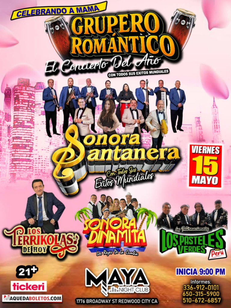Event - Gira USA - Sonora Santanera- Grupero Romantico -Sonora Dinamita -Los Terrikolas del Hoy - Los Pasteles Verdes  - Redwood City, CA - vie, 15 de mayo de 2026} | concert tickets