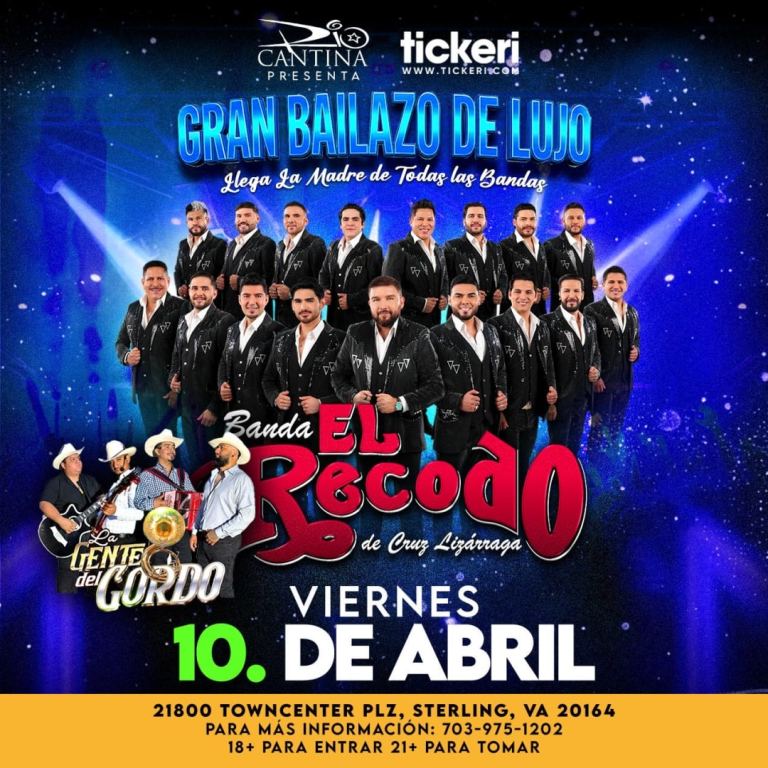 Event - GRAN BAILAZO DE LUJO CON BANDA EL RECODO DE CRUZ LIZARRAGA Y LA GENTE DEL GORDO!!! - Sterling, VA - Fri, April 10, 2026} | concert tickets