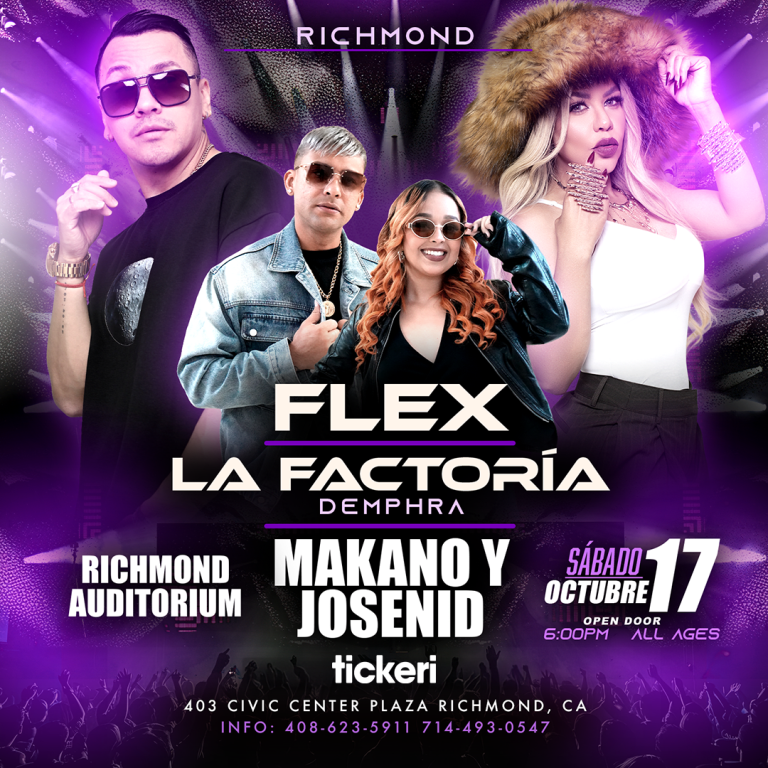 Event - Flex & Makano & Demphra de La Factoría & Josenid en concierto en Richmond - Richmond, CA - sáb, 17 de octubre de 2026} | concert tickets