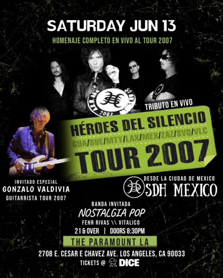 Event - Tributo a HEROES DEL SILENCIO Tour 2007!! - Los Angeles, CA - Sat, June 13, 2026} | concert tickets