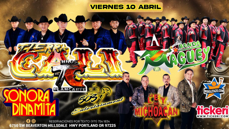Event - Tierra Cali, Banda Maguey y Sonora Dinamita en Portland OR - Portland, OR - Fri, April 10, 2026} | concert tickets