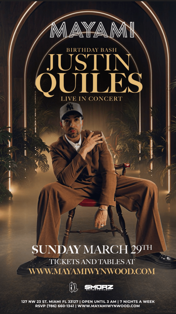 Event - Justin Quiles at Mayami Wynwood - Miami, FL - Sun, March 29, 2026} | concert tickets
