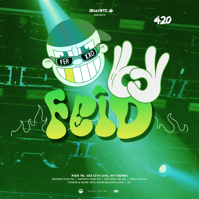 Event - FEID TRIBUTE PARTY - Latin 420 Boat Yacht Cruise NYC - New York, NY - Sat, April 18, 2026} | concert tickets