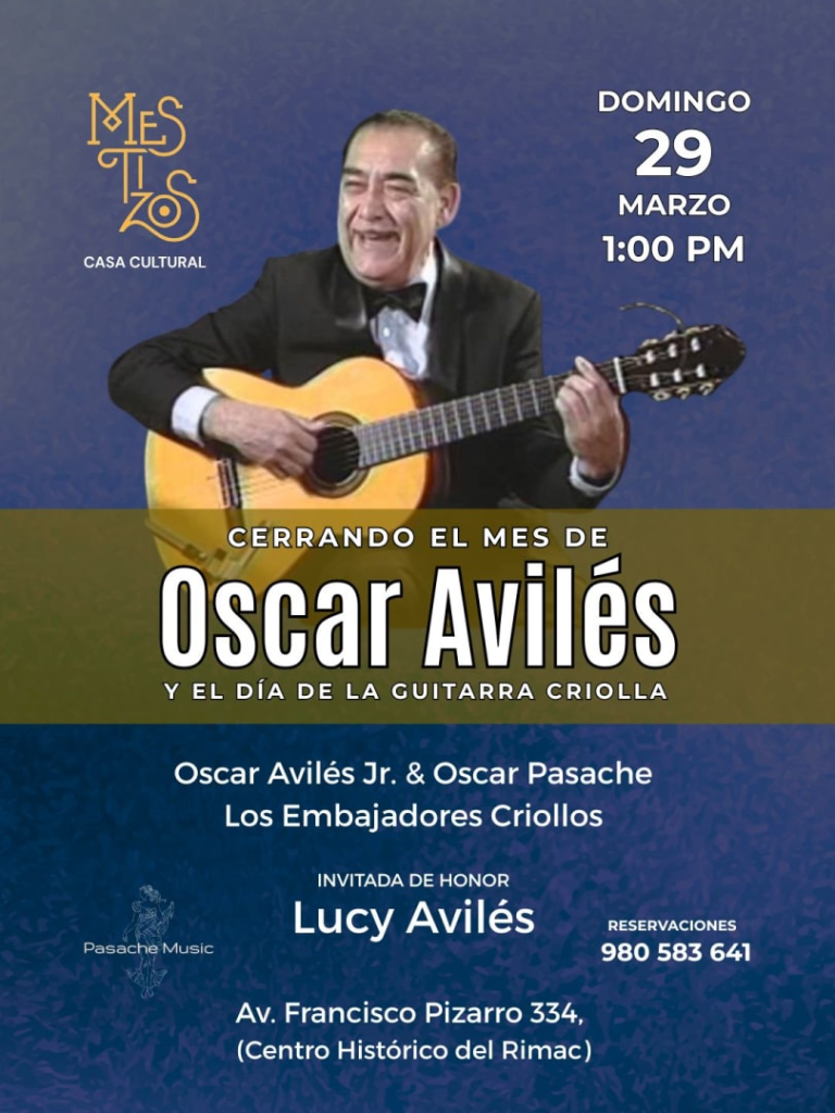 Event - Cerrando el Més de OSCAR AVILÉS y el Día de la Guitarra Criolla en Mestizos Casa Cultural, Rimac  - Pawling, NY - dom, 29 de marzo de 2026} | concert tickets