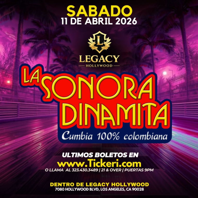Event - LA SONORA DINAMITA en LEGACY de Hollywood! - Los Angeles, CA - Sat, April 11, 2026} | concert tickets
