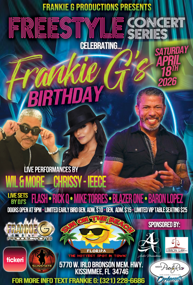 Event - Freestyle Concert Series "Frankie G's Birthday" Edition - Kissimmee, Florida - April 18, 2026 | concert tickets