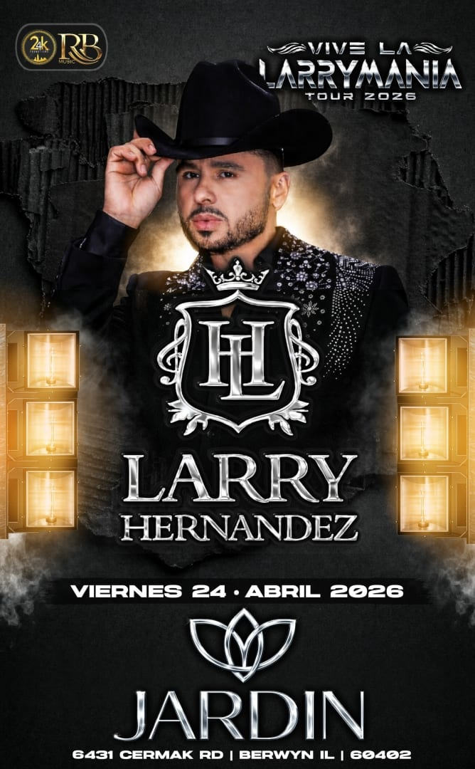 Event - Larry Hernandez @Jardin - Berwyn, Illinois - April 24, 2026 | concert tickets
