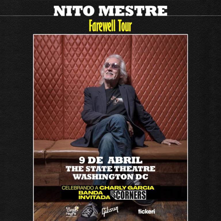 Event - Nito Mestre Farewell Tour (Banda invitada, Los Corners celebrando a Charly Garcia e su musica) - Falls Church, VA - Thu, April 9, 2026} | concert tickets