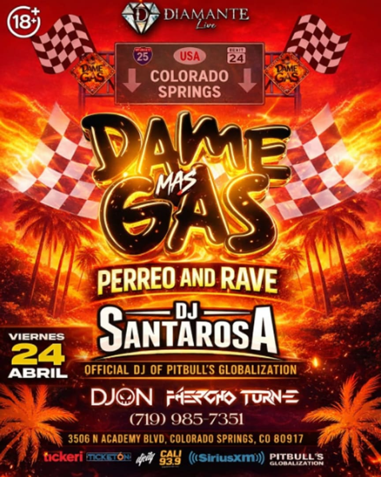 Event - 🔥DAME MAS GAS🏁 colorado springs😎 - Colorado Springs, Colorado - April 24, 2026 | concert tickets