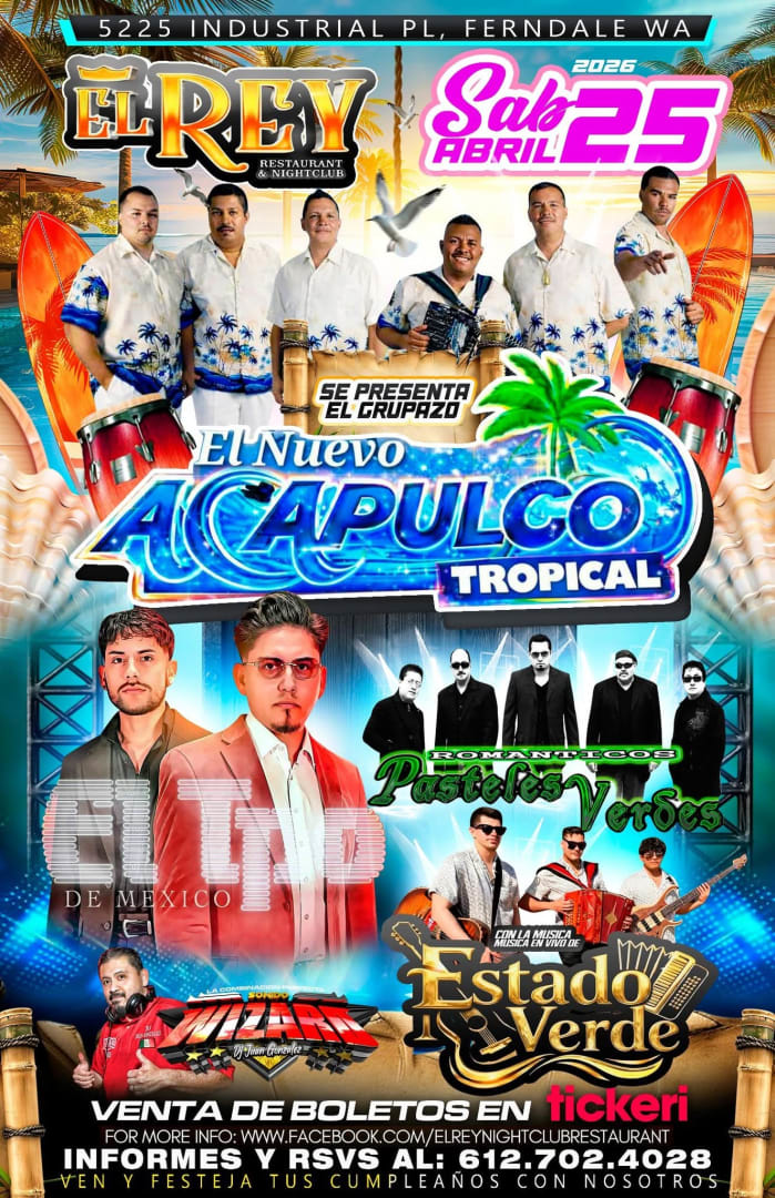 Event - EL TPO DE MÉXICO LOS PASTELES VERDES  EL NUEVO ACAPULCO TROPICAL  - Ferndale, Washington - April 25, 2026 | concert tickets