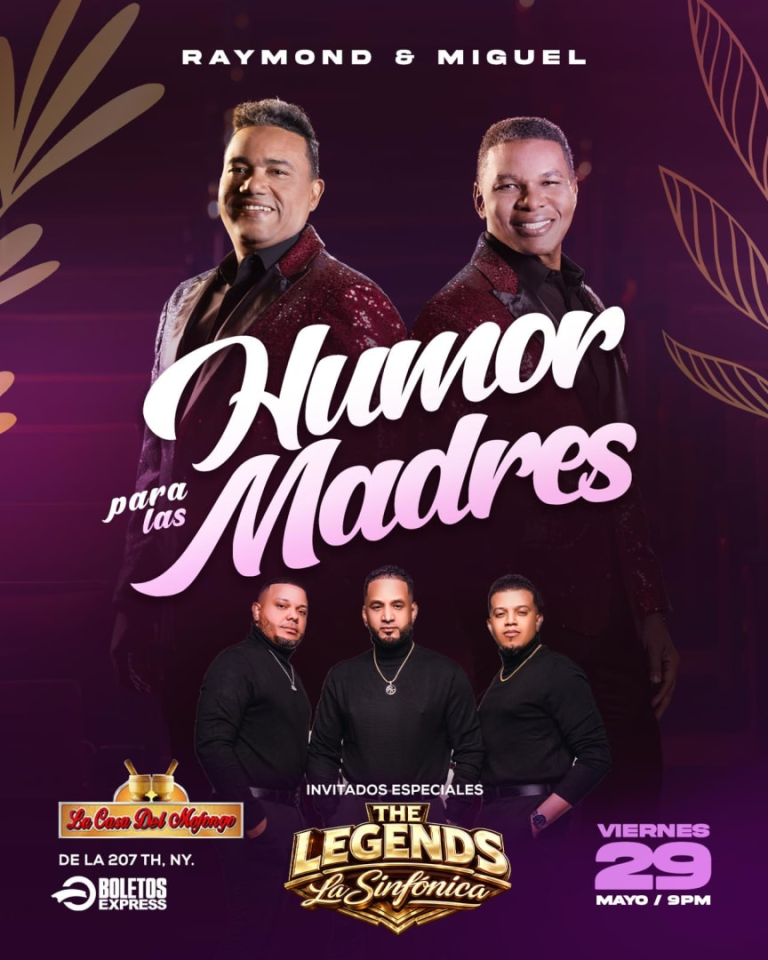Event - RAYMOND & MIGUEL HUMOS PARA LAS MADRES & THE LEGENDS LA SINFONICA - New York, New York - May 29, 2026 | concert tickets