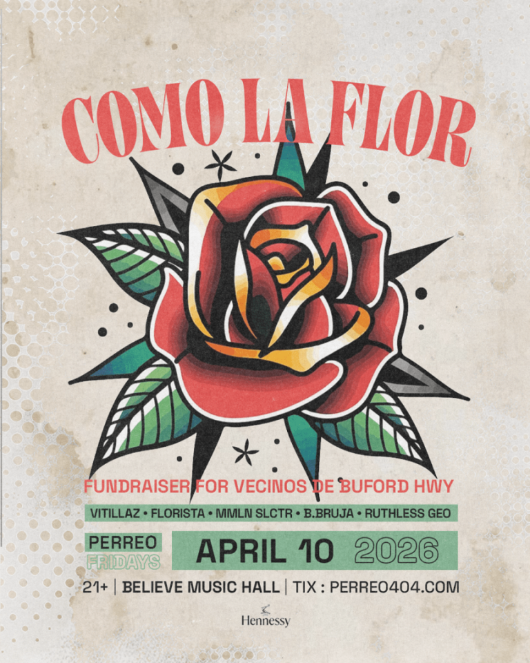 Event - Como La Flor  - Atlanta - Perreo Fridays - Atlanta, GA - Fri, April 10, 2026} | concert tickets