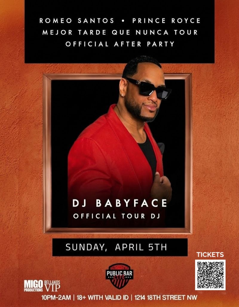 Event - ROMEO SANTOS+PRINCE ROYCE | MEJOR TARDE QUE NUNCA TOUR OFFICIAL AFTERPARTY W/ DJ BABYFACE - Washington, District Of Columbia - April 5, 2026 | concert tickets