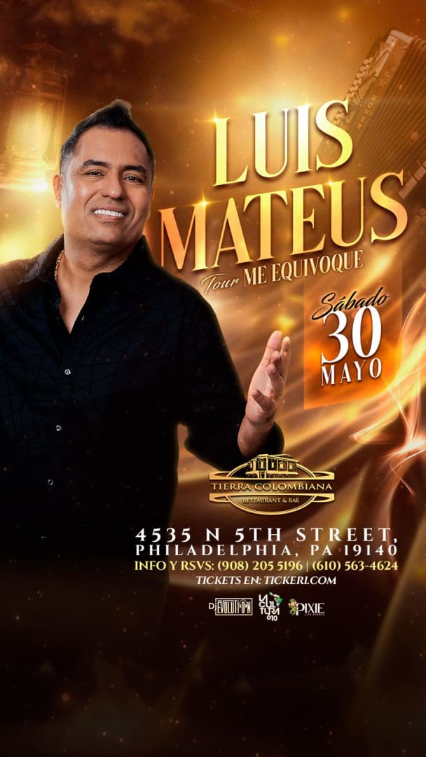 Event - LUIS MATEUS EN CONCIERTO!! PHILADELPHIA LLEGA EL REY DEL SENTIMIENTO VALLEANTO - Philadelphia, Pennsylvania - May 30, 2026 | concert tickets