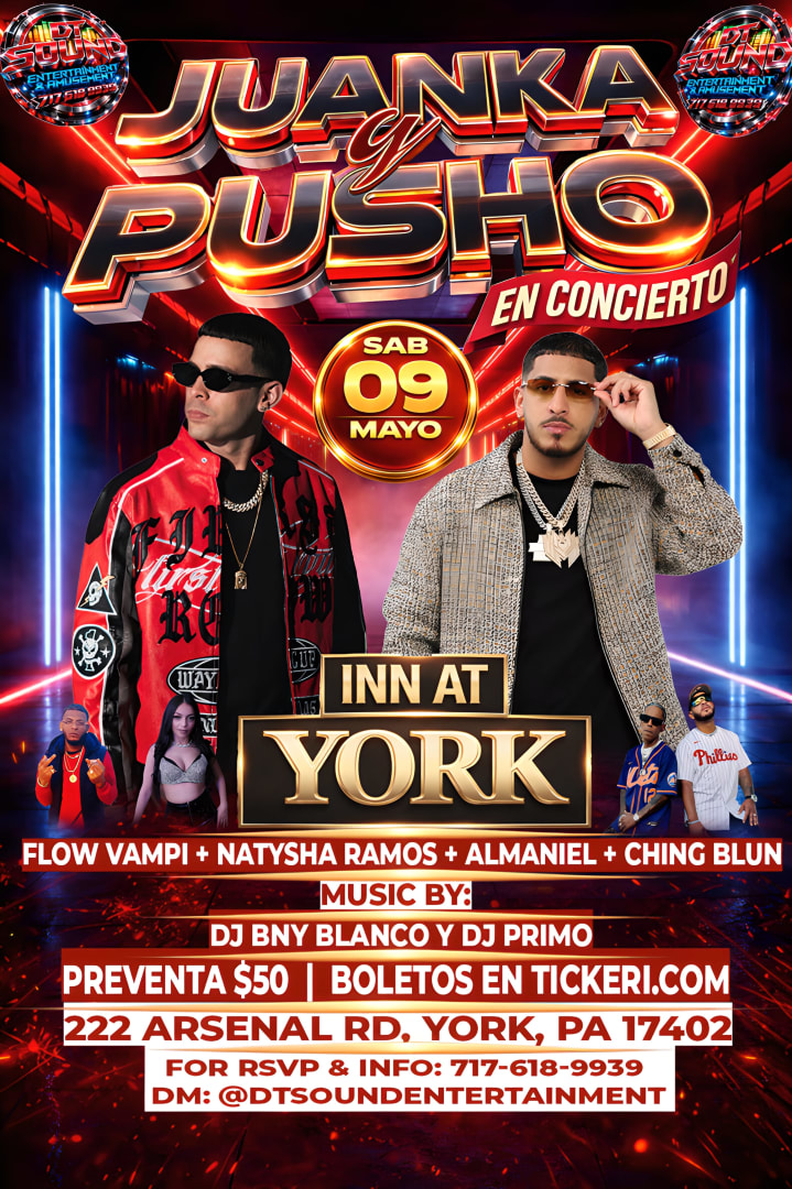 Event - JUANKA & PUSHO EN CONCIERTO - York, Pennsylvania - May 9, 2026 | concert tickets