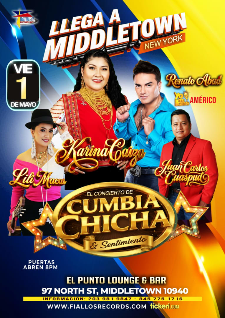 Event - MIDDLETOWN l KARINA CAIZA, RENATO ABAD (YO ME LLAMO AMERICO) LILI MACAS, JUAN CARLOS CUASPUD  - Middletown, New York - May 1, 2026 | concert tickets