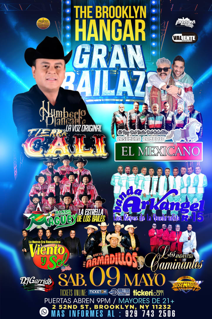 Event - THE BROOKLYN HANGAR | BAILAZO CON HUMBERO PLANCARTE Y MAS  - Brooklyn, NY - Sat, May 9, 2026} | concert tickets