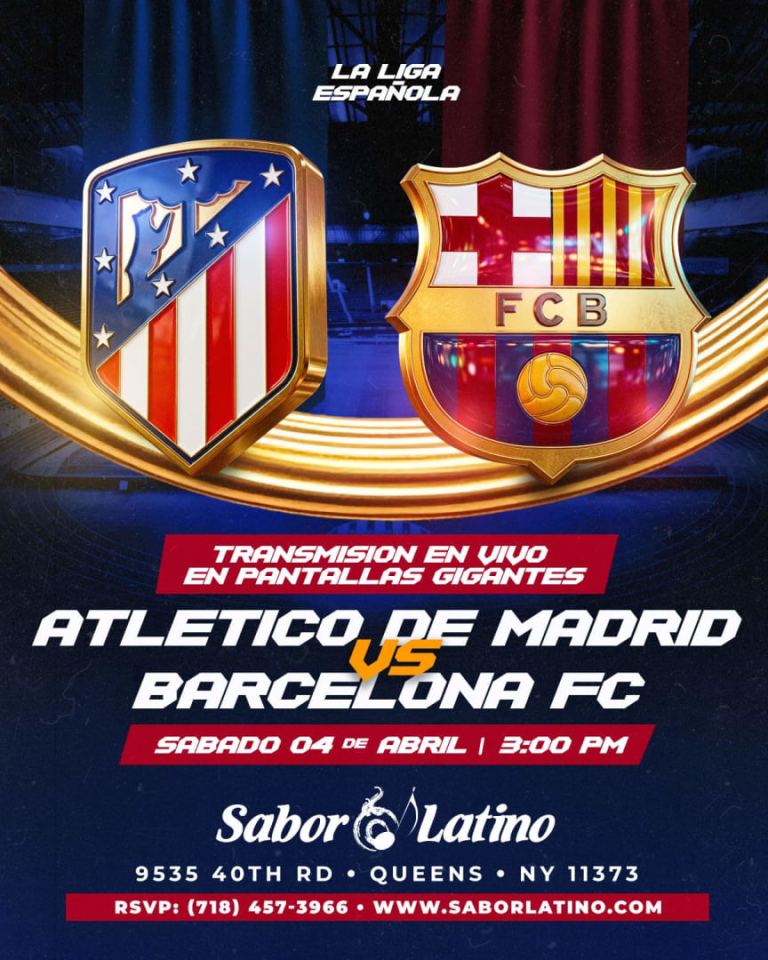 Event - ATLETICO DE MADRID VS BARCELONA FC | Sabor Latino - Queens, New York - April 4, 2026 | concert tickets