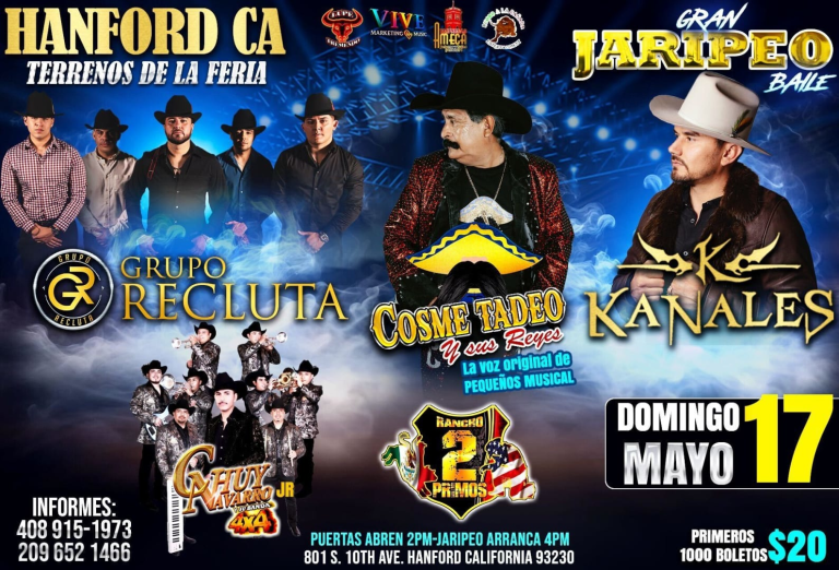 Event - Gran Jaripeo Baile con Grupo Recluta & Cosme Tadeo y sus Reyes & Kanales y mucho mas - Hanford, California - May 17, 2026 | concert tickets