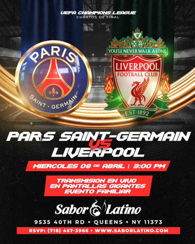 Event - PARIS SAINT-GERMAIN X LIVERPOOL | Sabor Latino - Queens, New York - April 8, 2026 | concert tickets
