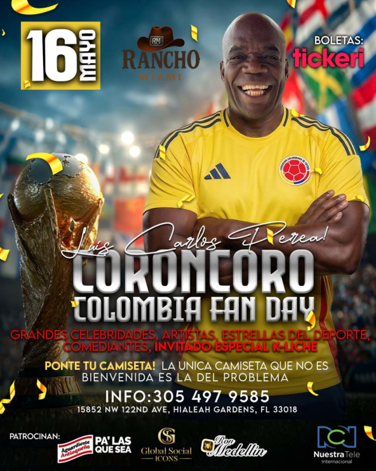 Event - Colombia fan day “ Coroncoro” - Hialeah Gardens, Florida - May 16, 2026 | concert tickets