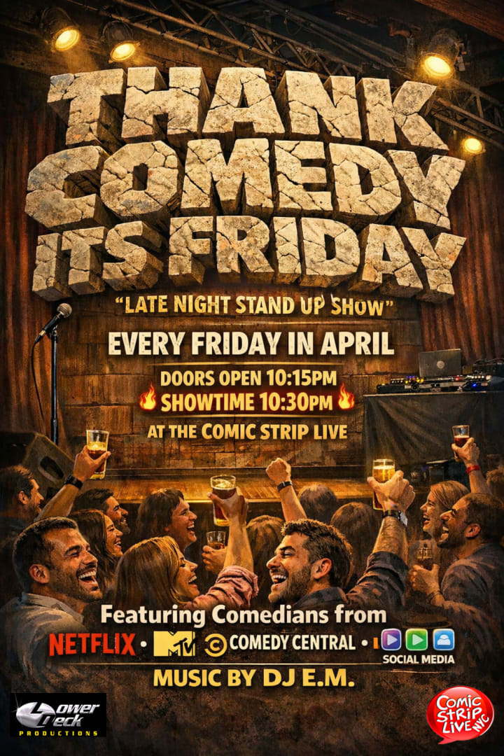 Event - Thank Comedy It's Friday @ Comic Strip Live - New York, New York - April 24, 2026 | concert tickets