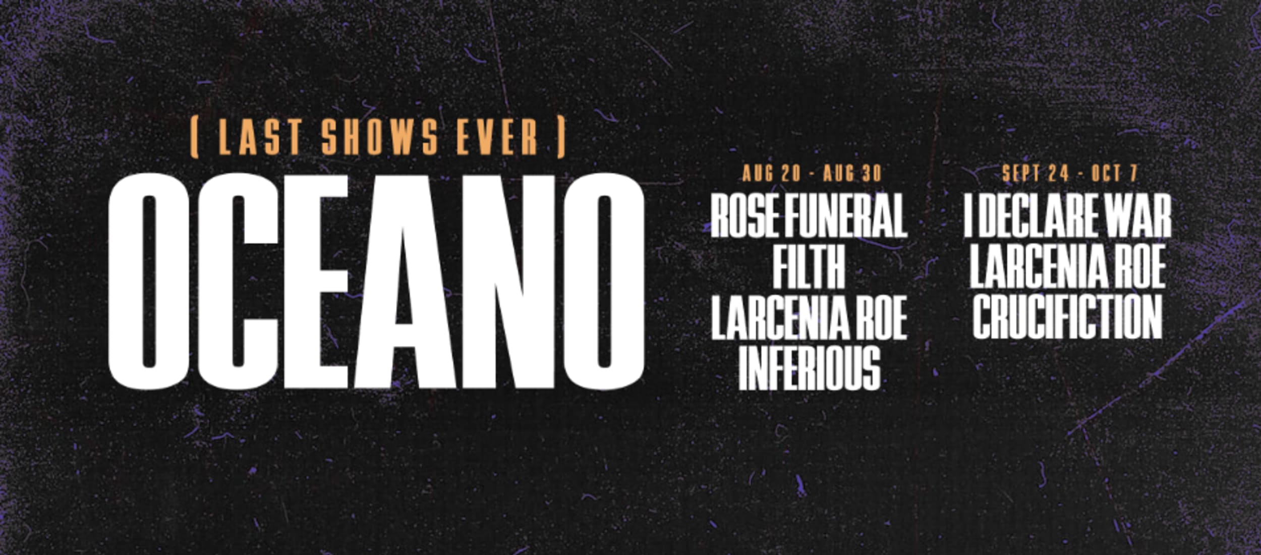 Oceano Farewell Tour