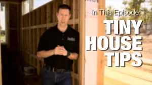 Tiny House Tips